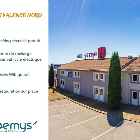 Noemys Valence Nord - Hotel Restaurant Bourg-les-Valence Exterior photo